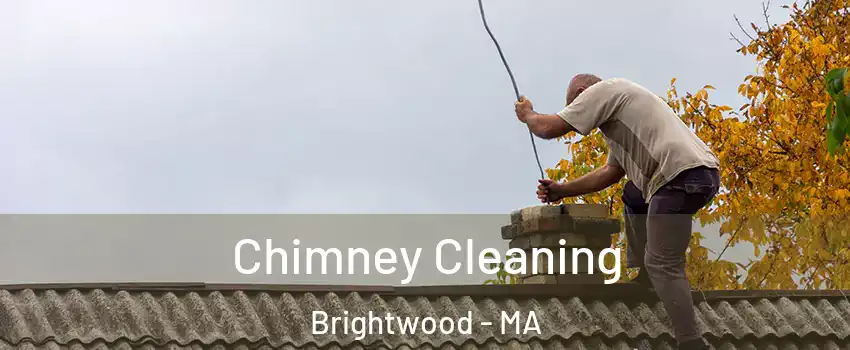 Chimney Cleaning Brightwood - MA