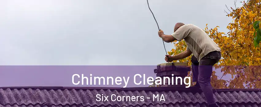 Chimney Cleaning Six Corners - MA
