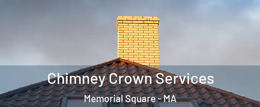 Chimney Crown Services Memorial Square - MA