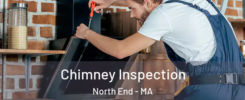 Chimney Inspection North End - MA