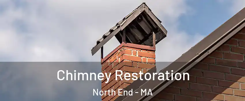 Chimney Restoration North End - MA