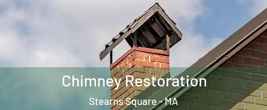 Chimney Restoration Stearns Square - MA