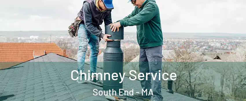 Chimney Service South End - MA
