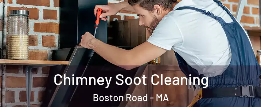 Chimney Soot Cleaning Boston Road - MA