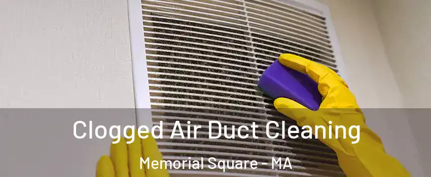 Clogged Air Duct Cleaning Memorial Square - MA