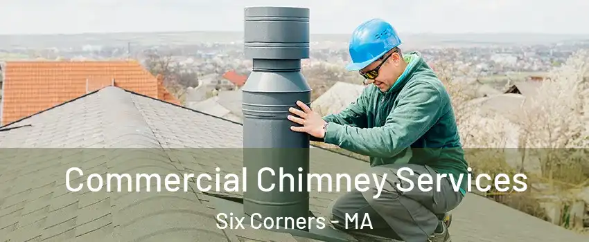 Commercial Chimney Services Six Corners - MA