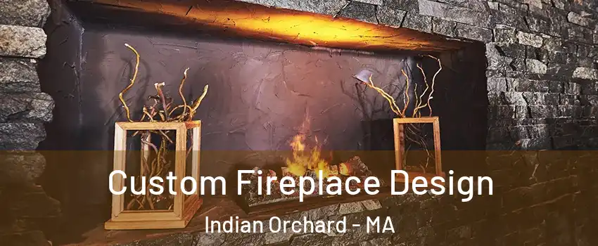 Custom Fireplace Design Indian Orchard - MA