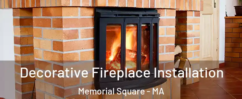 Decorative Fireplace Installation Memorial Square - MA