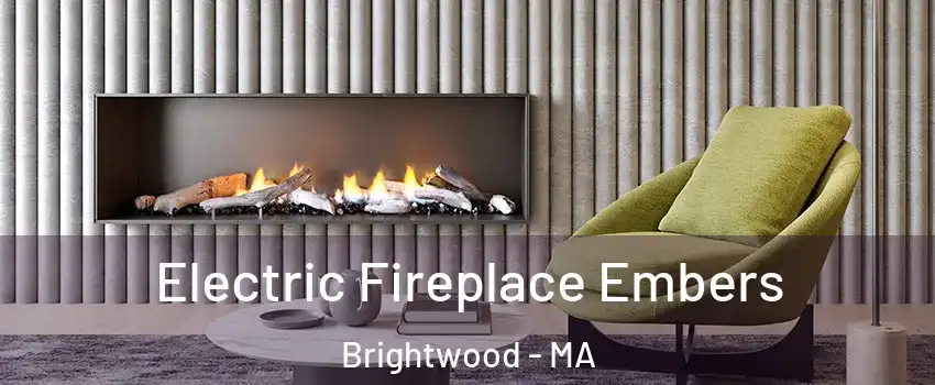 Electric Fireplace Embers Brightwood - MA
