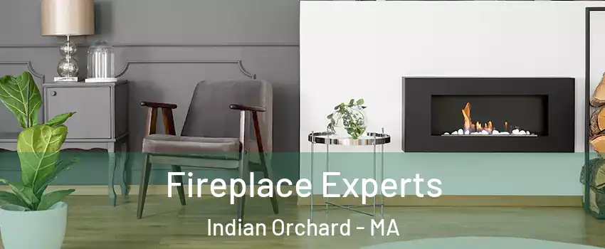 Fireplace Experts Indian Orchard - MA