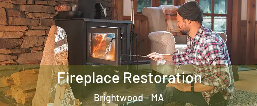 Fireplace Restoration Brightwood - MA