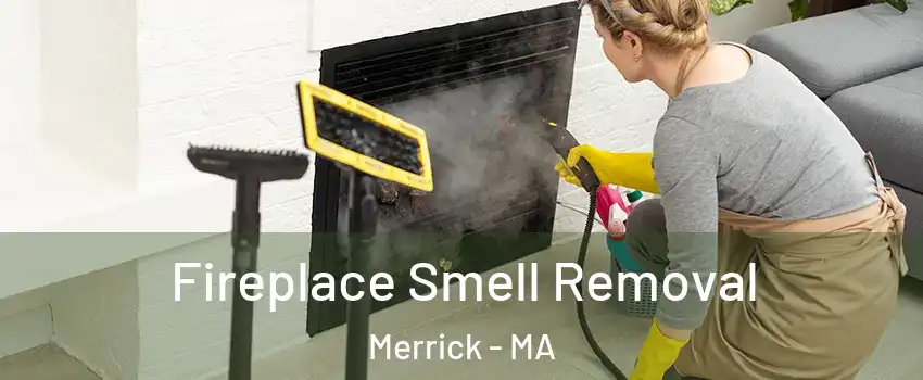 Fireplace Smell Removal Merrick - MA