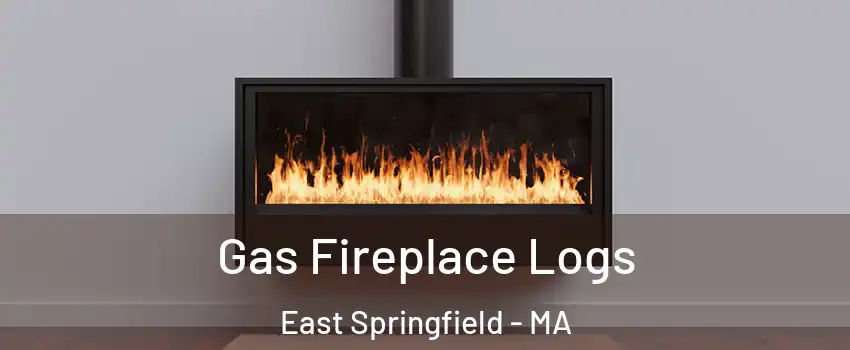 Gas Fireplace Logs East Springfield - MA