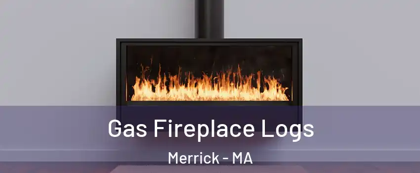 Gas Fireplace Logs Merrick - MA