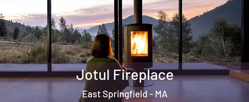 Jotul Fireplace East Springfield - MA