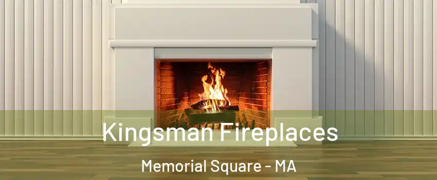 Kingsman Fireplaces Memorial Square - MA