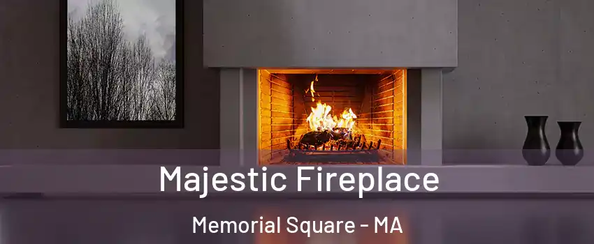 Majestic Fireplace Memorial Square - MA