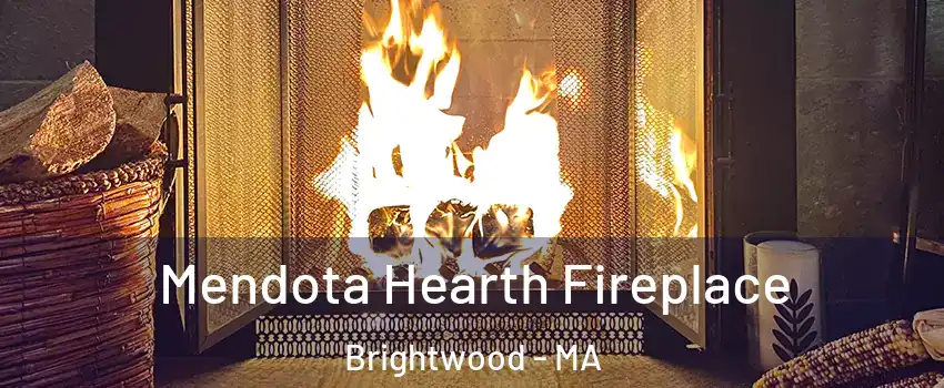Mendota Hearth Fireplace Brightwood - MA