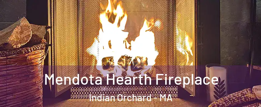 Mendota Hearth Fireplace Indian Orchard - MA