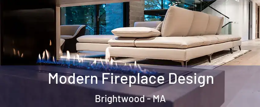 Modern Fireplace Design Brightwood - MA