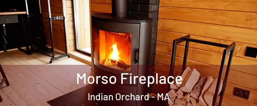 Morso Fireplace Indian Orchard - MA