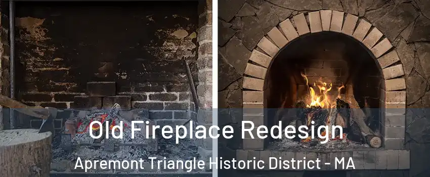 Old Fireplace Redesign Apremont Triangle Historic District - MA