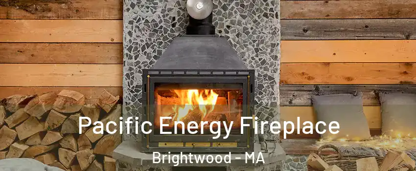 Pacific Energy Fireplace Brightwood - MA