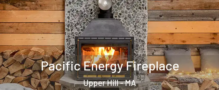 Pacific Energy Fireplace Upper Hill - MA