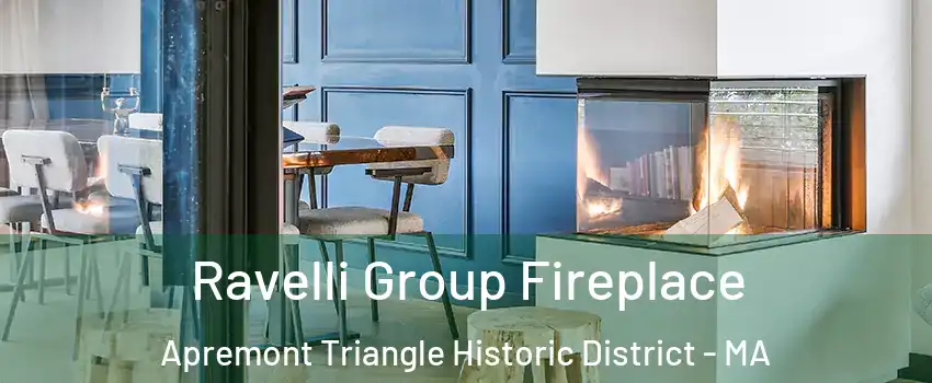 Ravelli Group Fireplace Apremont Triangle Historic District - MA