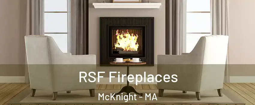 RSF Fireplaces McKnight - MA