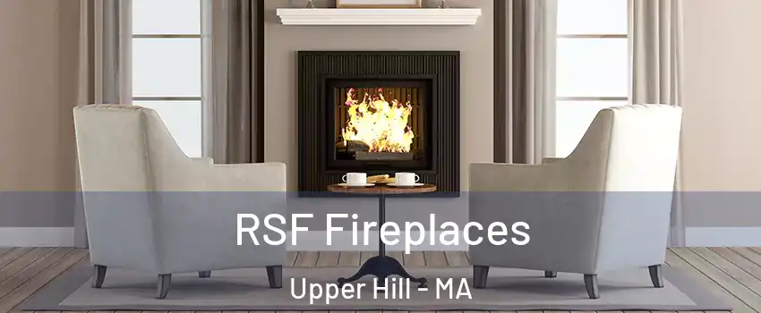 RSF Fireplaces Upper Hill - MA