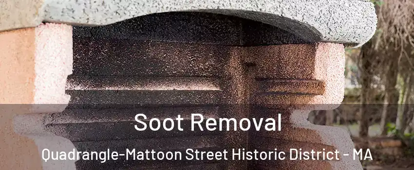 Soot Removal Quadrangle-Mattoon Street Historic District - MA