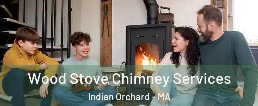 Wood Stove Chimney Services Indian Orchard - MA